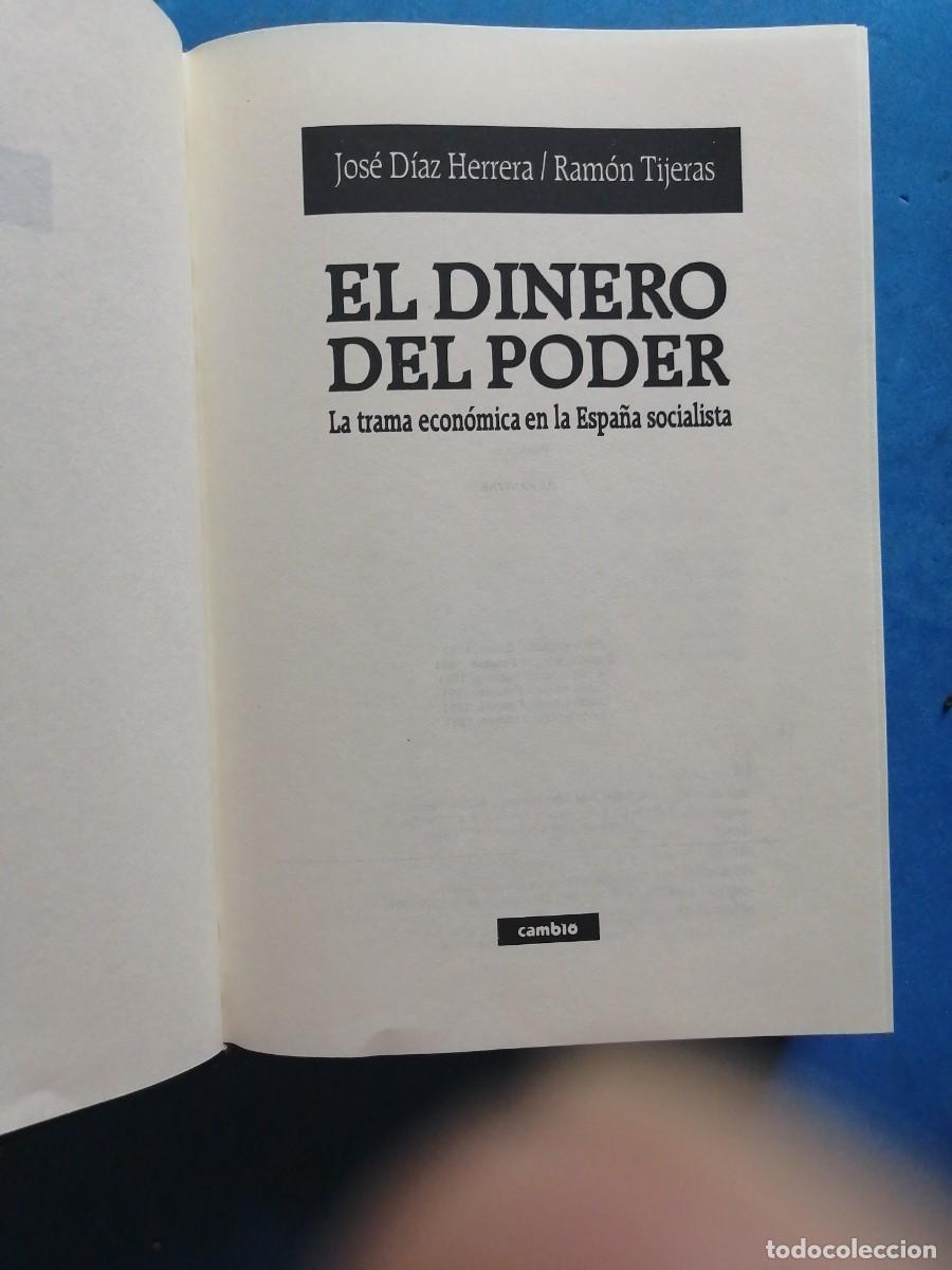 Libros de segunda mano: El dinero del poder por Jos&eacute; D&iacute;az Herrera - Foto 2