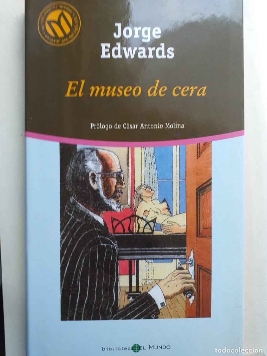 Libros de segunda mano: el museo de cera Jorge Edwards - Foto 1