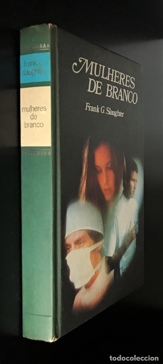 Libros de segunda mano: Mulheres de branco de Frank G. Slaughter - Foto 3