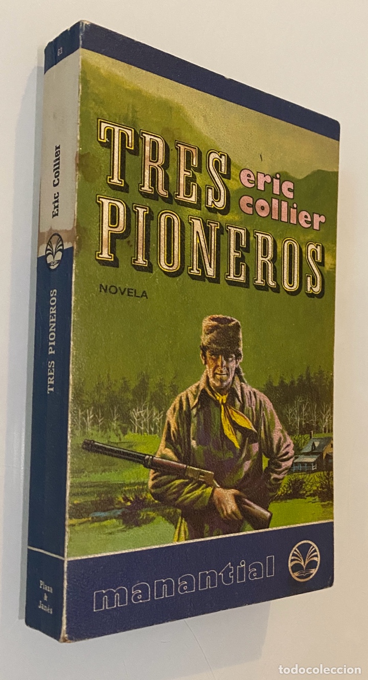 Libros de segunda mano: Tres pioneros - COLLIER, Eric - Foto 1