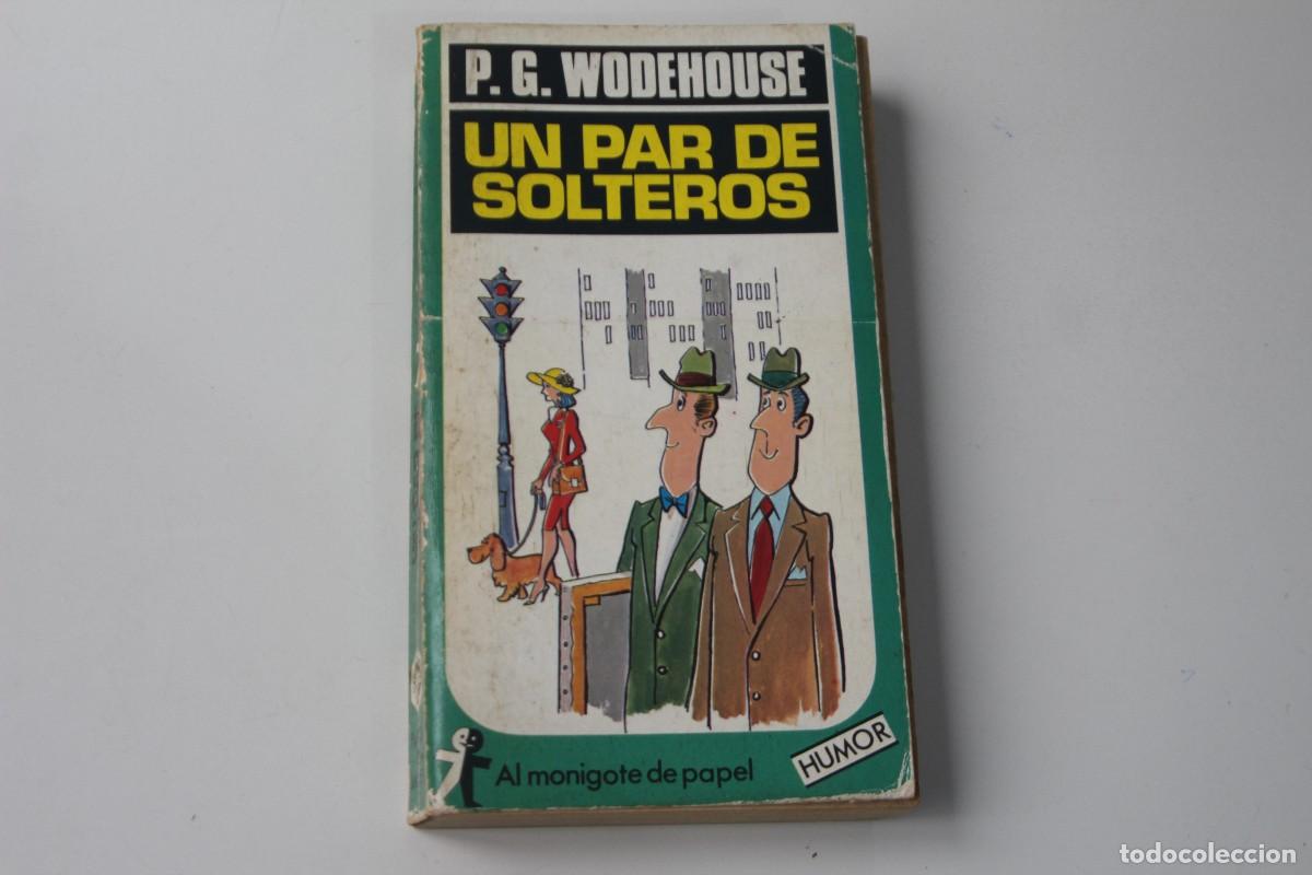Libros de segunda mano: UN PAR DE SOLTEROS - Foto 1