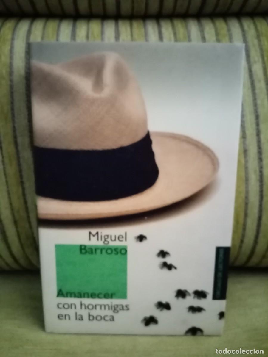 Libros de segunda mano: AMANECER CON HORMIGAS EN LA BOCA - Foto 1