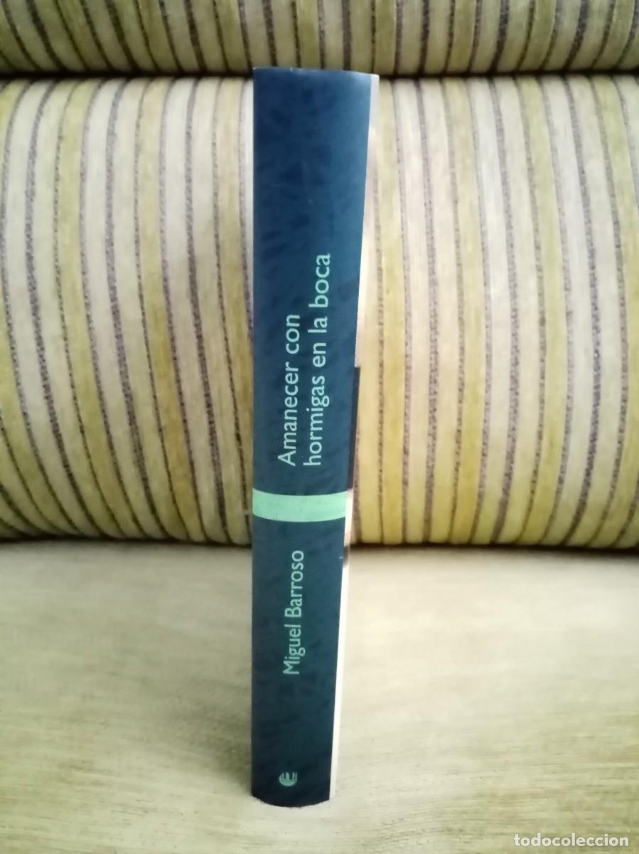 Libros de segunda mano: AMANECER CON HORMIGAS EN LA BOCA - Foto 2