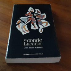 Libros de segunda mano: EL CONDE LUCANOR. DON JUAN MANUEL. EL PAIS.