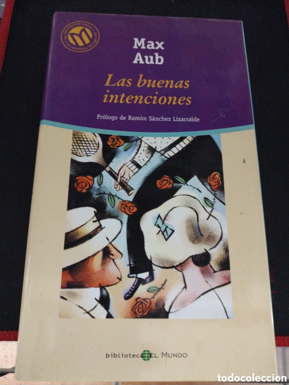 Libros de segunda mano: Max Aub. Las buenas intenciones - Foto 1