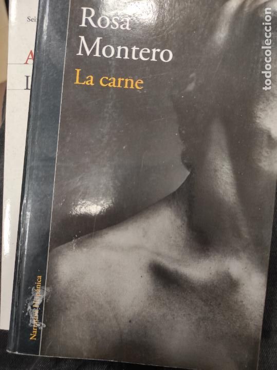 Libros de segunda mano: Rosa Montero. La carne. - Foto 1