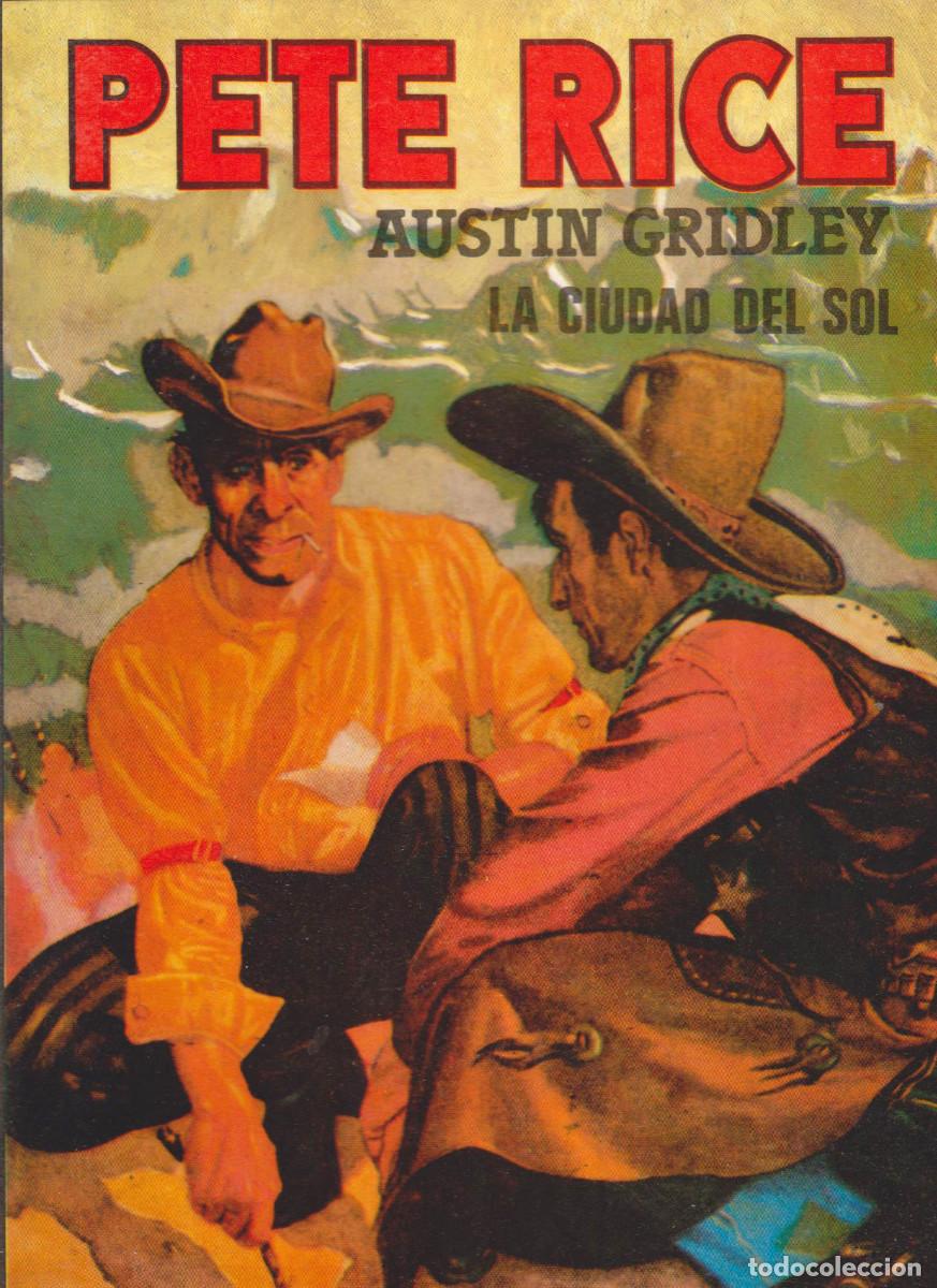 Gebrauchte B&uuml;cher: REEDICI&Oacute;N - PETE RICE - N&Uacute;MERO 3: LA CIUDAD DEL SOL - A&Ntilde;O 1983 - PERFECTO ESTADO