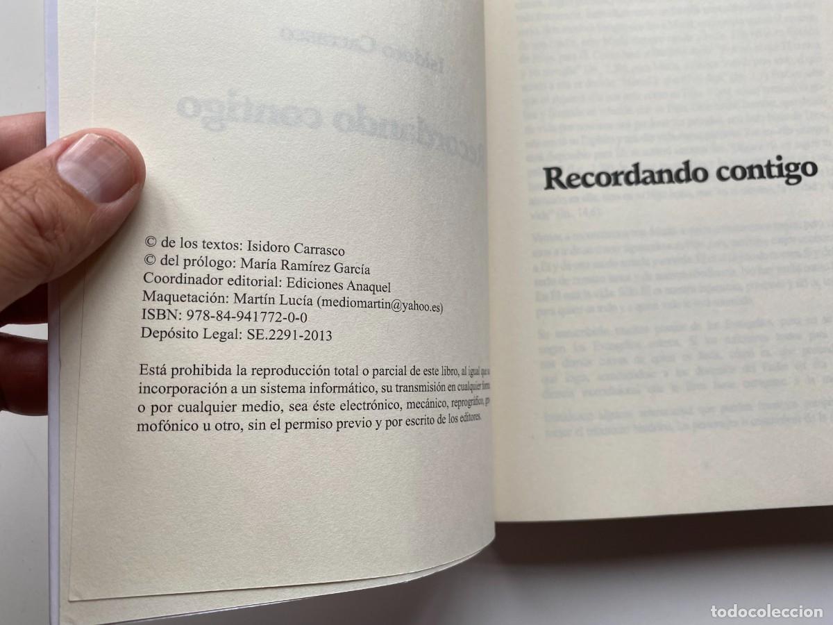 Libros de segunda mano: ISIDORO CARRASCO - RECORDANDO CONTIGO - Foto 4