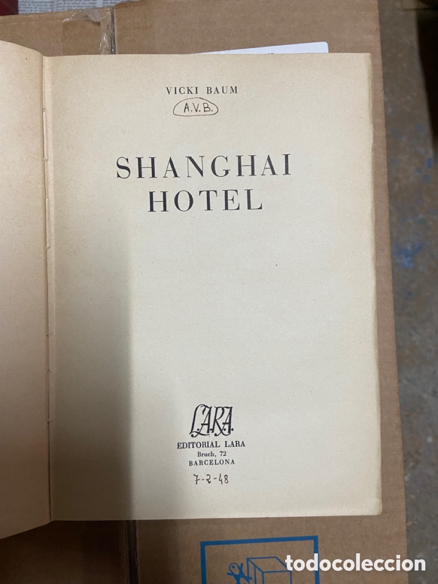 Libros de segunda mano: 18B VICKI BAUM - SHANGHAI HOTEL - Foto 3