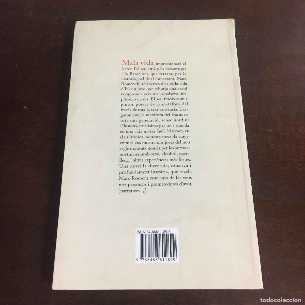 Libros de segunda mano: Marc Romera - Mala vida REF: 472 - Foto 4