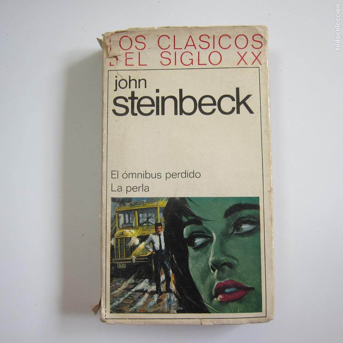 Libros de segunda mano: EL &Oacute;MNIBUS PERDIDO / LA PERLA - JOHN STEINBECK - Foto 1