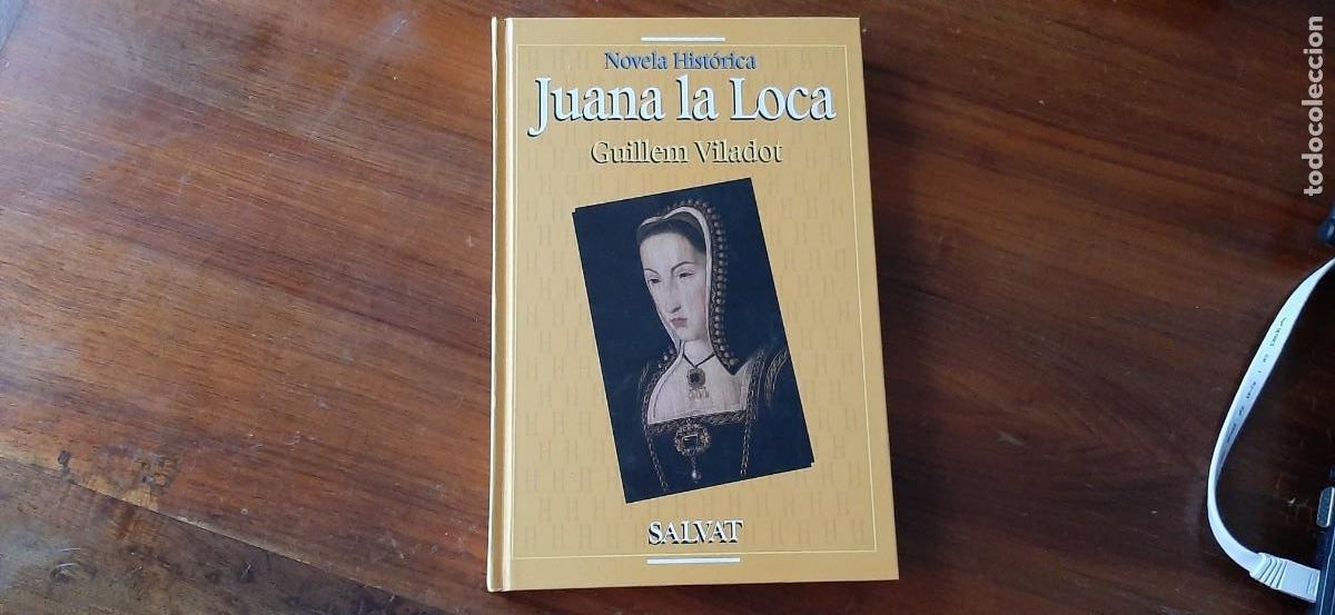 Libros de segunda mano: JUANA LA LOCA. GUILLEM VILADOT - Foto 1