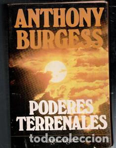 Libros de segunda mano: Poderes terrenales, Anthony Burgess - Foto 1