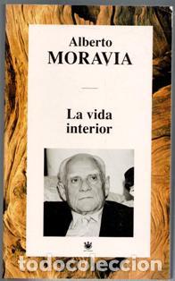 Libros de segunda mano: La vida interior, Alberto Moravia - Foto 1