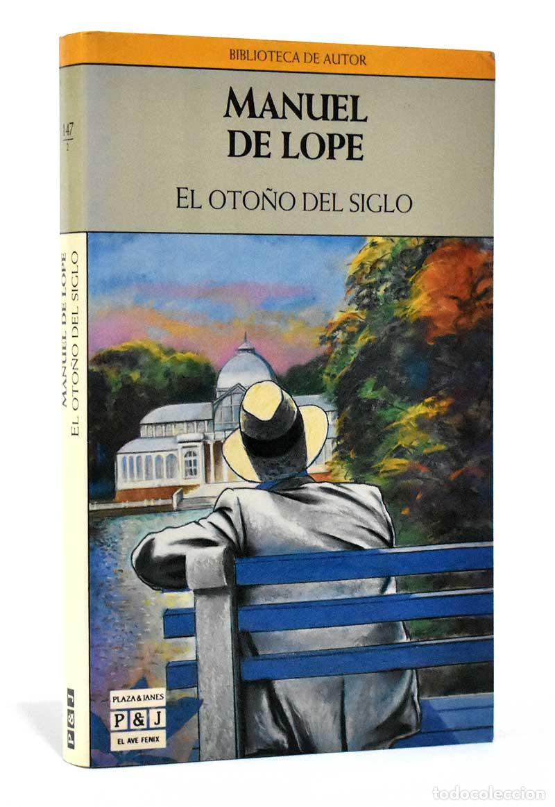 Libros de segunda mano: El oto&ntilde;o del siglo - Manuel de Lope - Foto 1