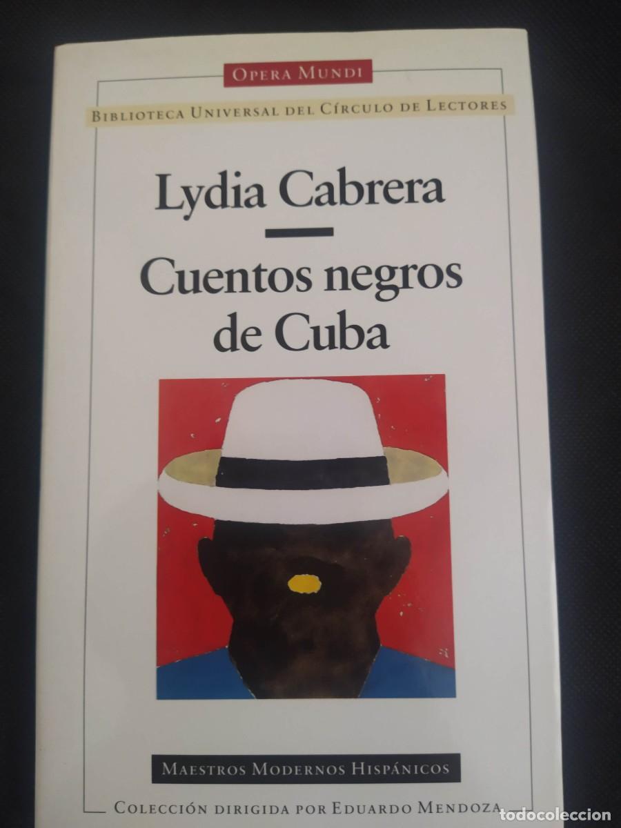 Libros de segunda mano: CUENTOS NEGROS DE CUBA - LYDIA CABRERA - Foto 1