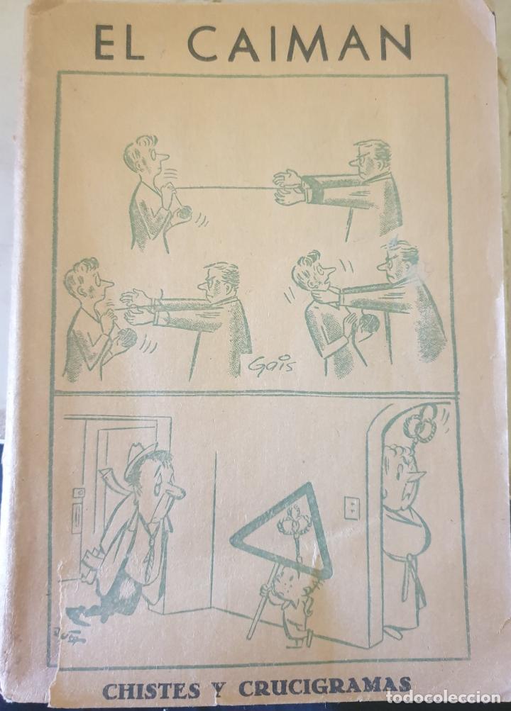 Second hand books: EL CAIMAN. EL MEJOR HUMOR DEL MUNDO. CHISTES Y CRUCIGRAMAS. A&Ntilde;O 1 NUMERO 1, 2, 3, 4, 5, 6, 7, 8, 9,