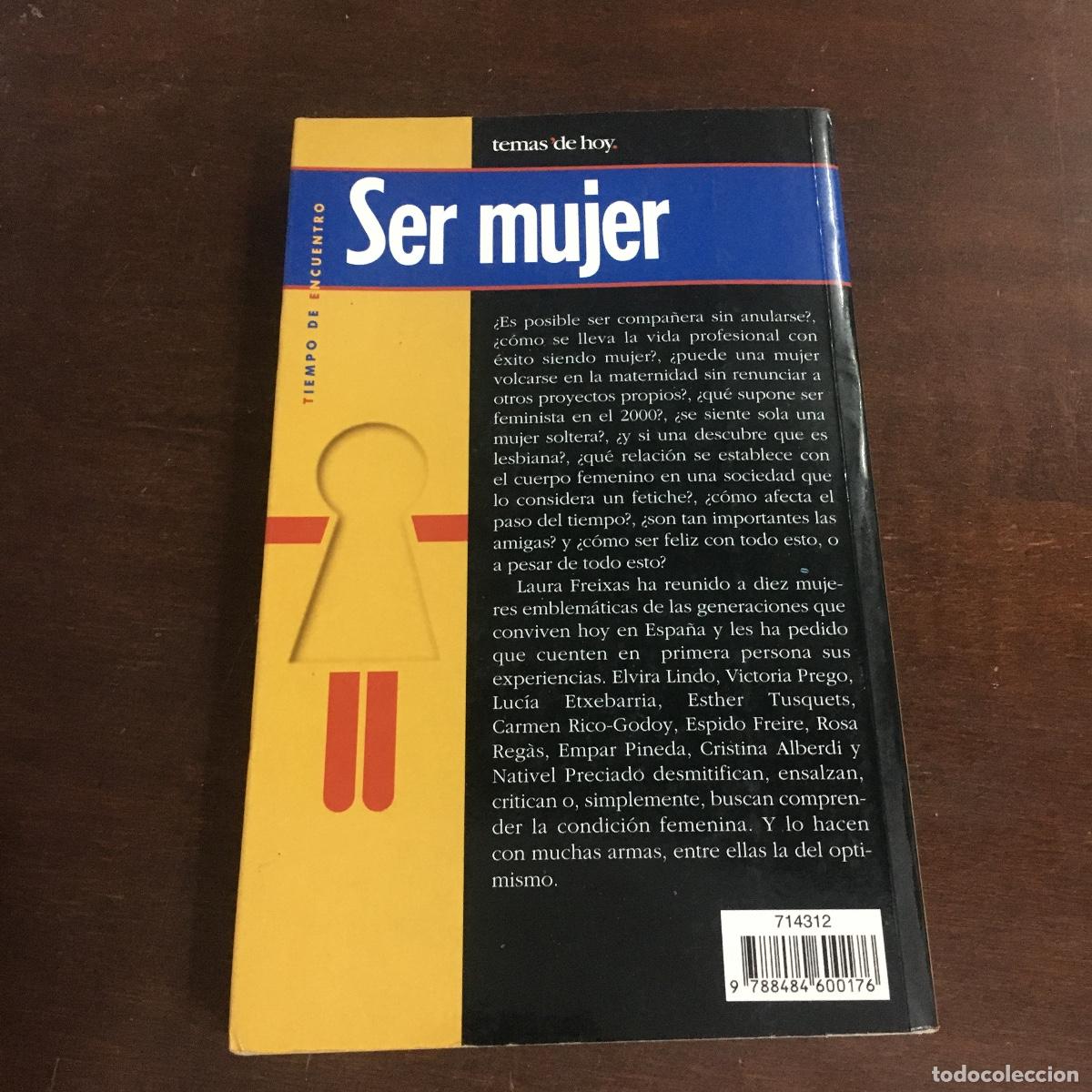 Libros de segunda mano: SER MUJER / LAURA FREIXAS REF: 508 - Foto 4