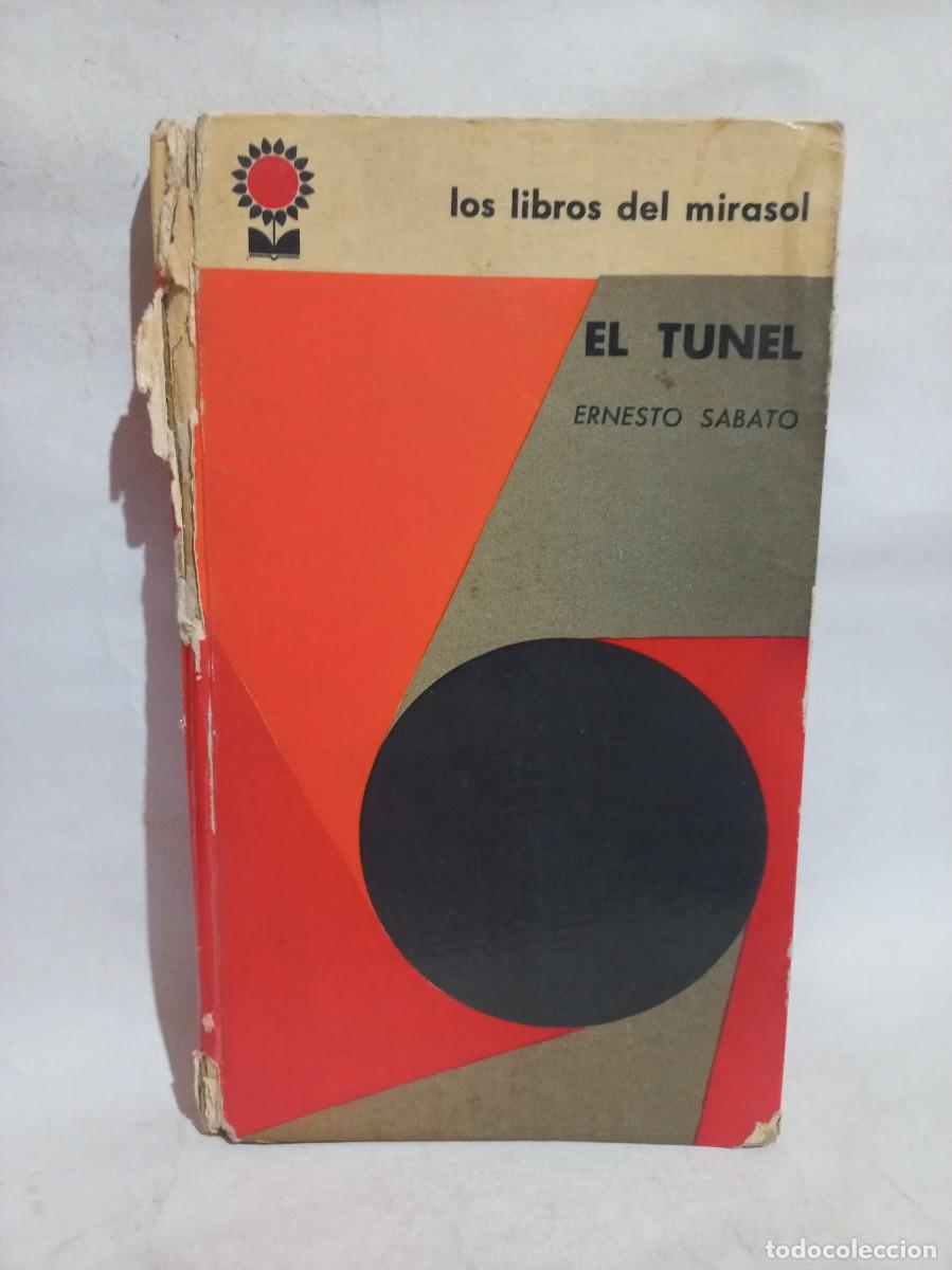 Libros de segunda mano: Ernesto Sabato - El T&uacute;nel - 1961 - Foto 1