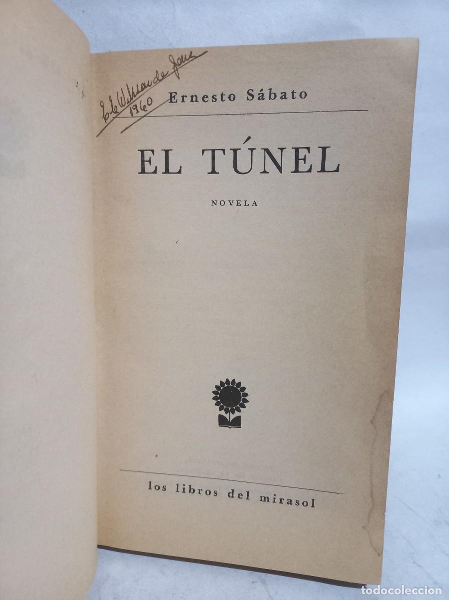 Libros de segunda mano: Ernesto Sabato - El T&uacute;nel - 1961 - Foto 3