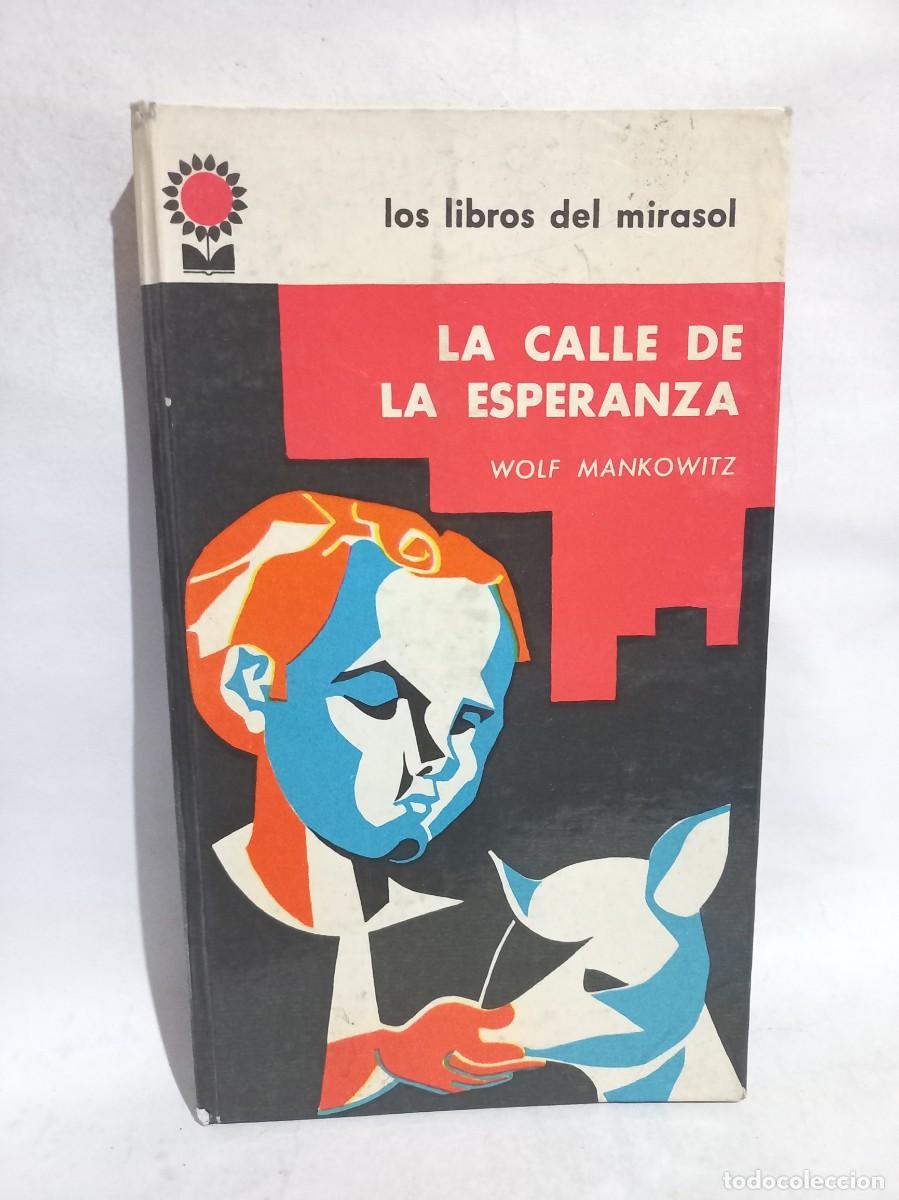 Libros de segunda mano: Wolf Mankowitz - La Calle de la Esperanza - 1963 - Foto 1
