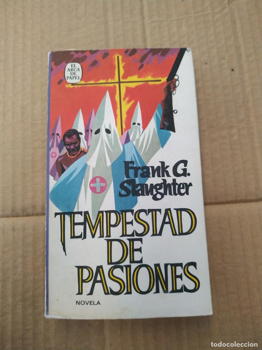Libros de segunda mano: Tempestad de pasiones - Frank G. Slaughter - Foto 1