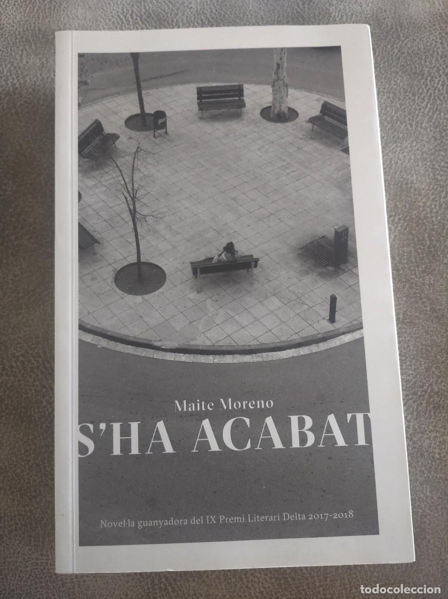 Libros de segunda mano: MAITE MORENO, SHA ACABAT - Foto 1
