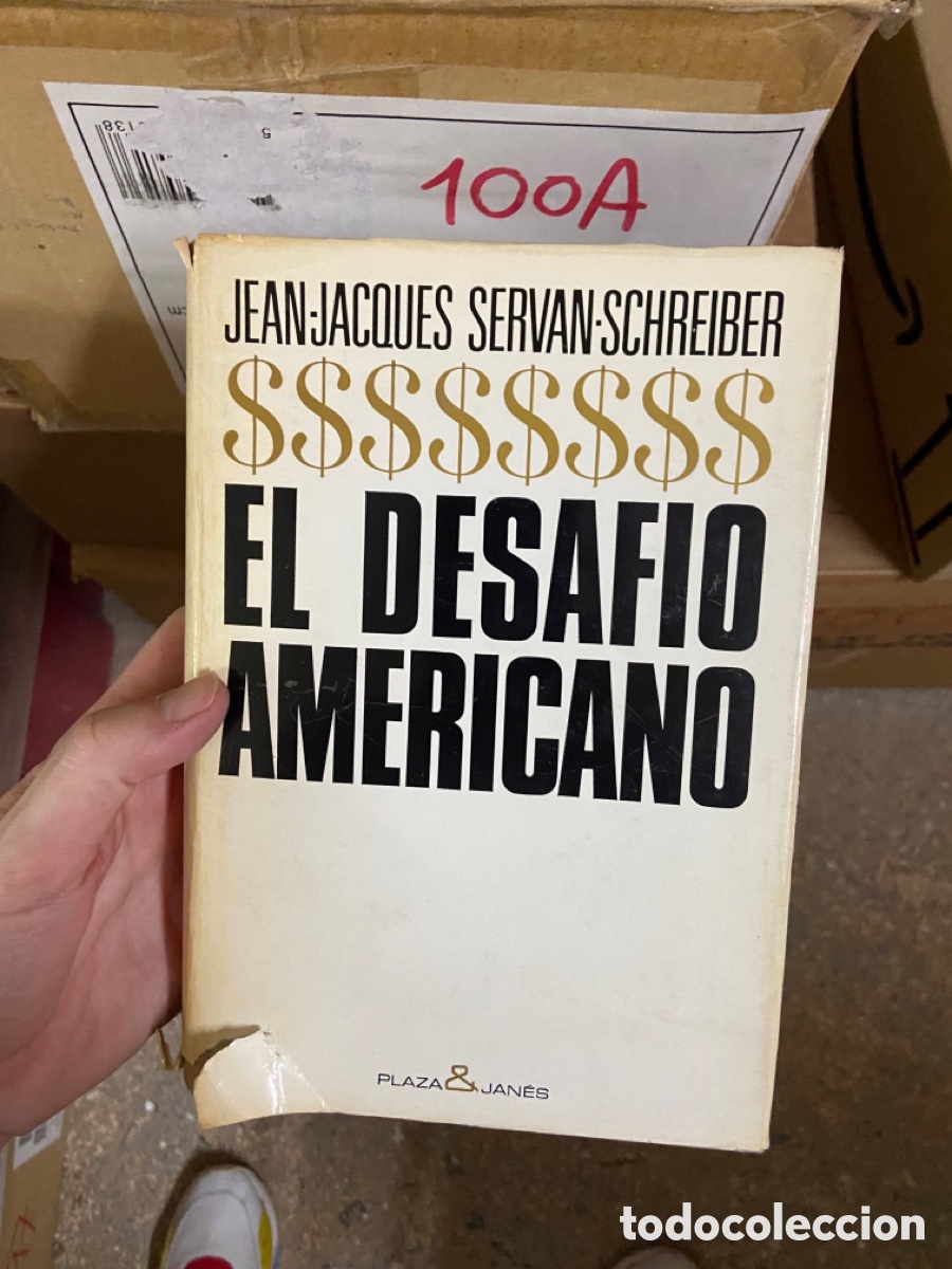 Libros de segunda mano: 100A JEANJACQUES SERVAN SCHREIBER SSSSSSSS EL DESAFIO AMERICANO