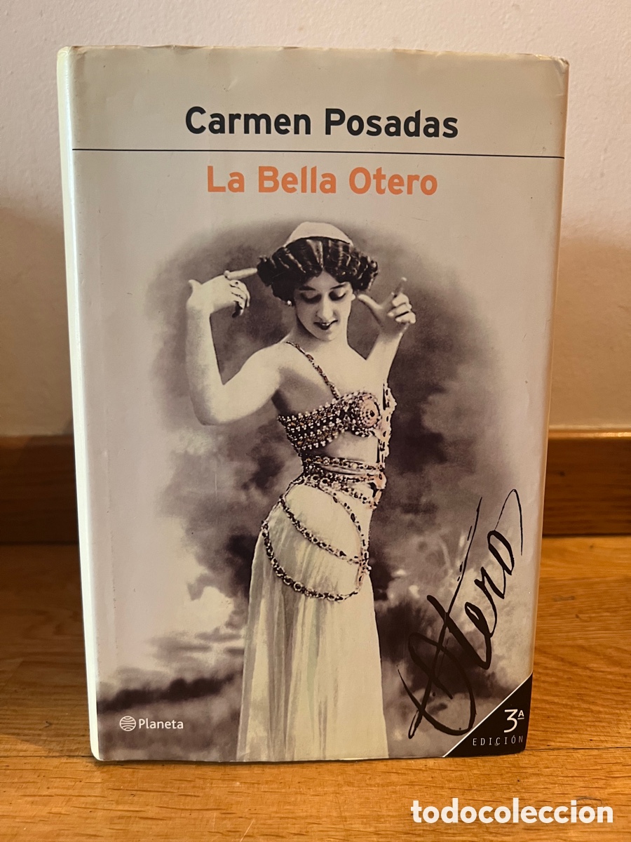 Libros de segunda mano: Carmen Posadas La bella Otero - Foto 1