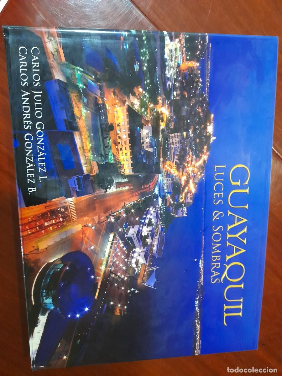 LIBRO Guayaquil Luces & Sombras