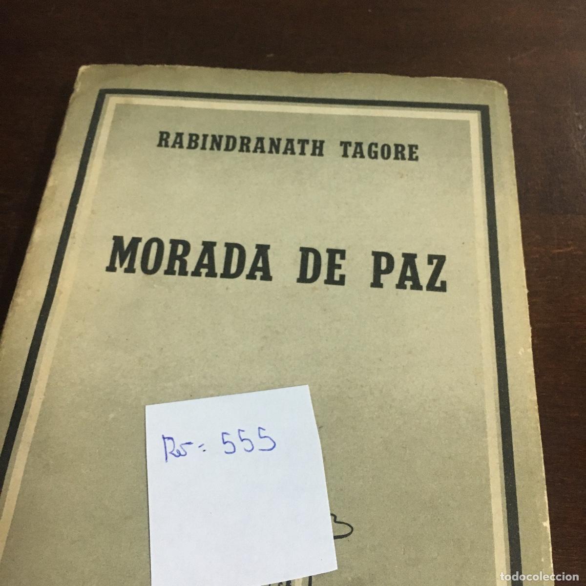 Libros de segunda mano: Morada de paz.- Tagore, Rabindranath REF: 555 - Foto 5