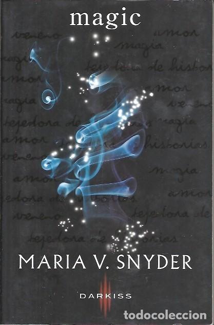 Libri di seconda mano: MAGIC MARIA V SNYDER DARKISS
