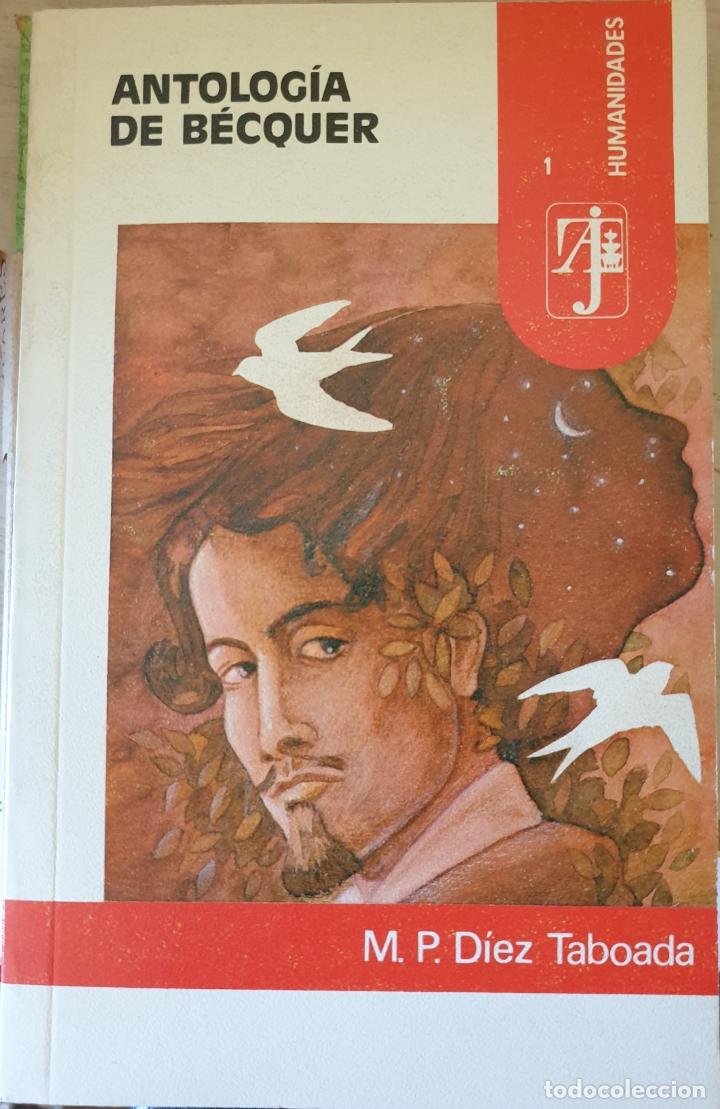 Libros de segunda mano: ANTOLOGIA DE BECQUER. - DIEZ TABOADA, M.