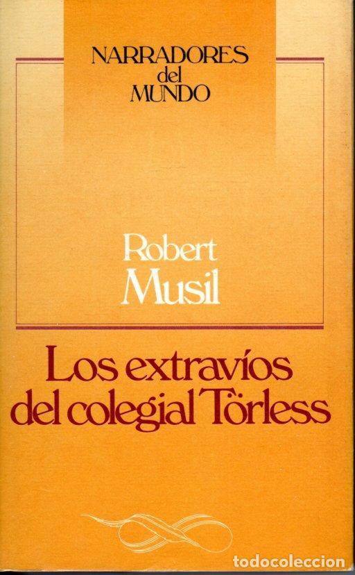 Libros de segunda mano: LOS EXTRAV&Iacute;OS DEL COLEGIAL TORLESS - ROBERT MUSIL - Foto 1