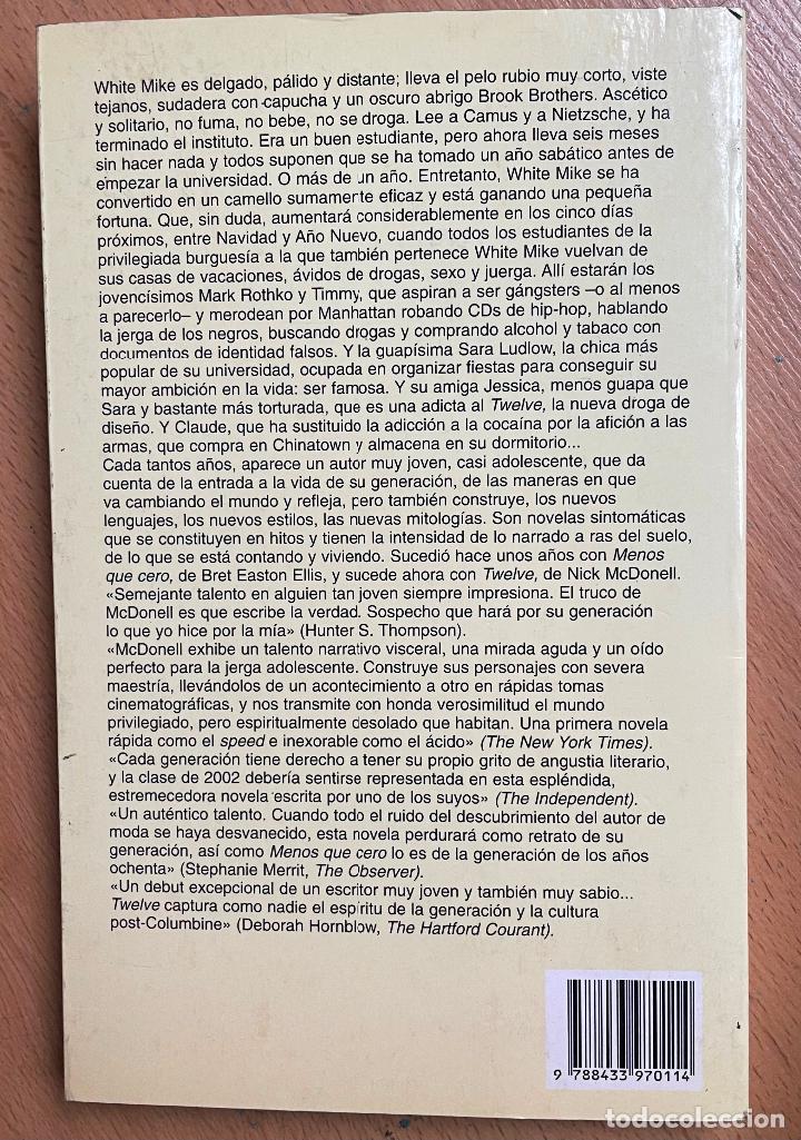 Libros de segunda mano: TWELVE, Nick McDonell, Anagrama - Foto 2