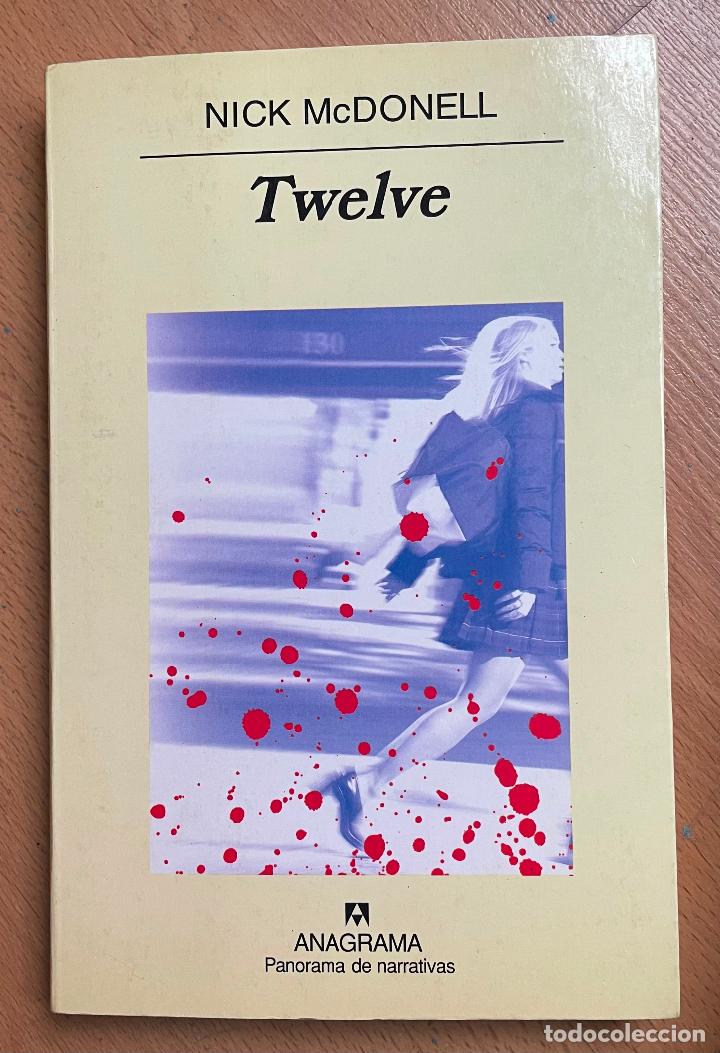 Libros de segunda mano: TWELVE, Nick McDonell, Anagrama - Foto 1