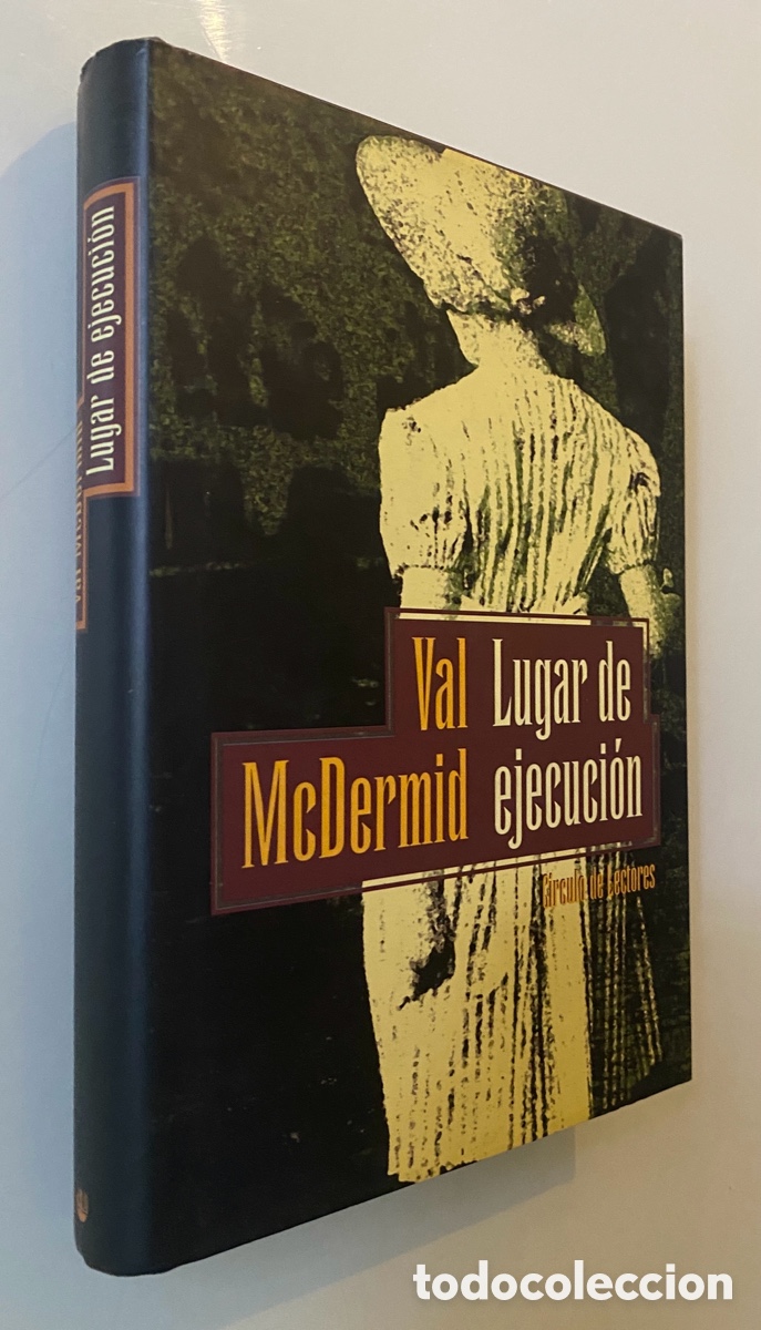 Libros de segunda mano: Lugar de ejecuci&oacute;n - McDERMID, Val - Foto 1