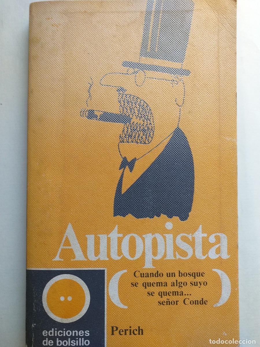 Libros de segunda mano: autopista Jaume Perich - Foto 1