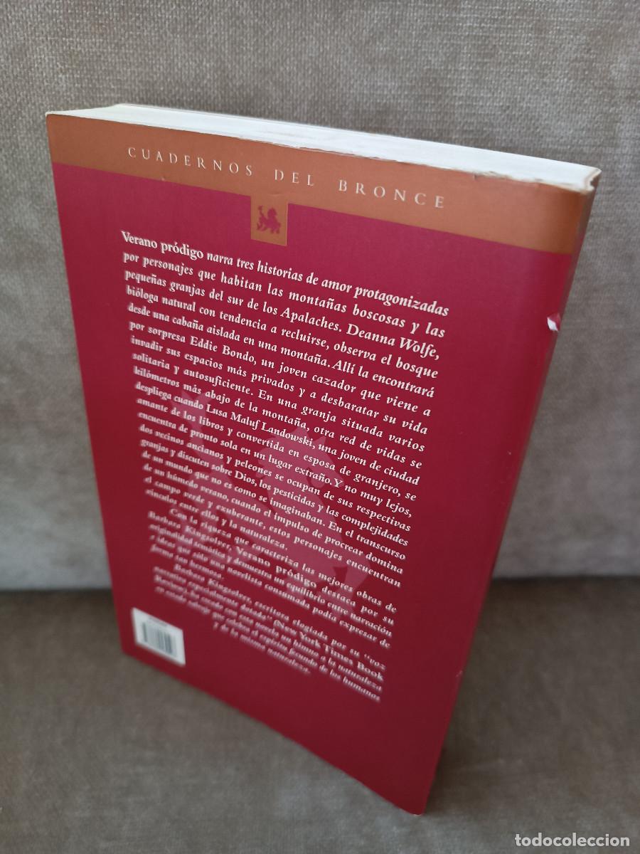 Libros de segunda mano: BARBARA KINGSOLVER - VERANO PR&Oacute;DIGO - EDICIONES DEL BRONCE, 2001 - Foto 3