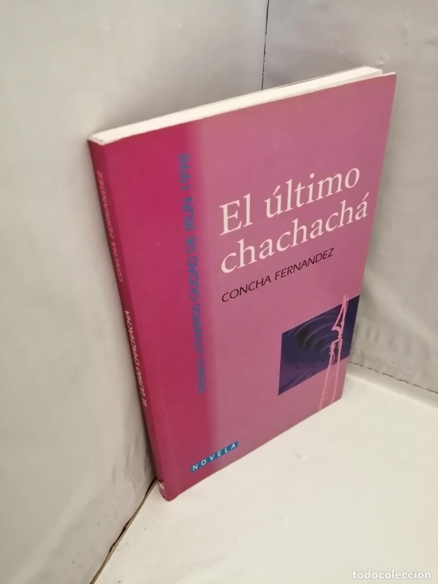 Libros de segunda mano: El &uacute;ltimo chachach&aacute; (Primera edici&oacute;n) - Foto 3