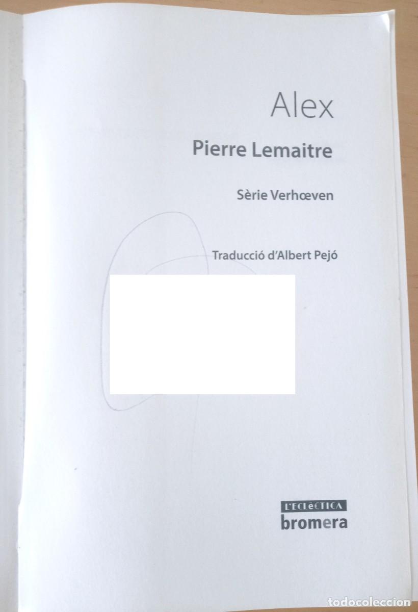 Libros de segunda mano: PIERRE LEMAITRE ALEX - Foto 6