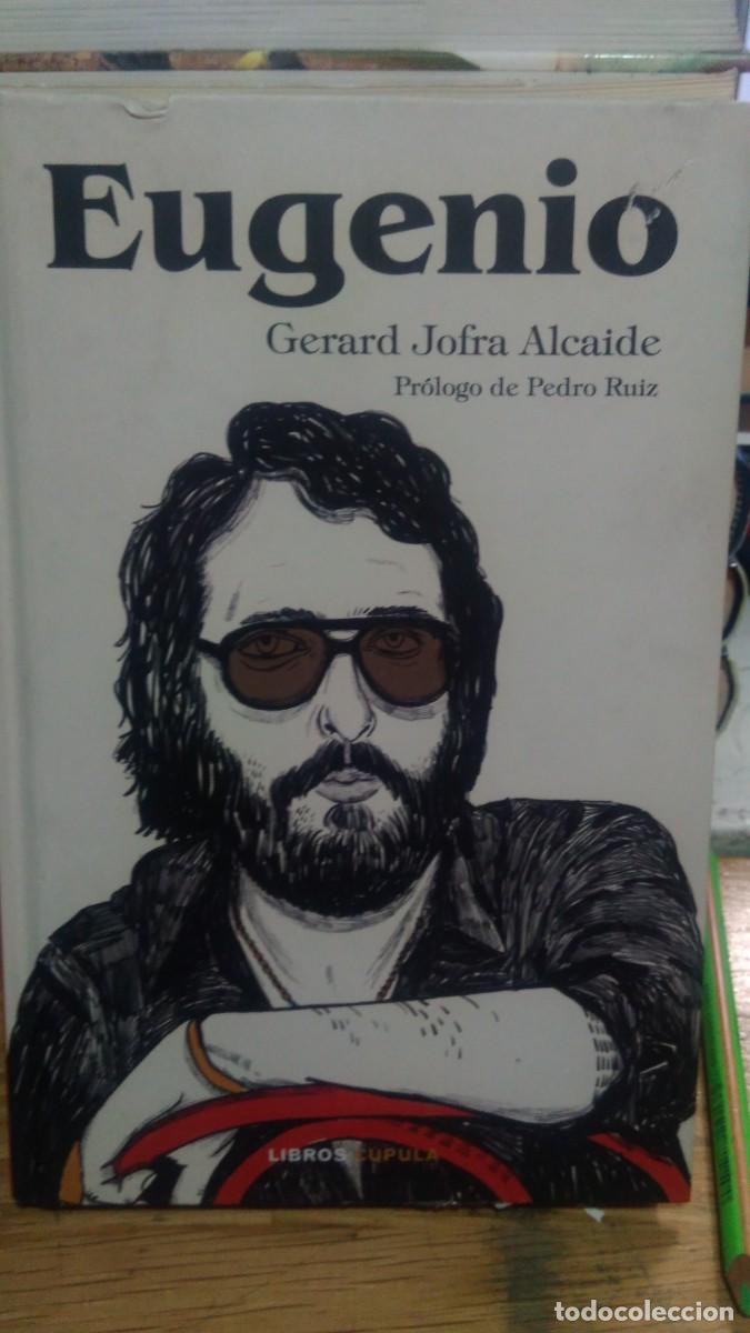 Libros de segunda mano: EUGENIO, GERARD JOFRA ALCAIDE, ED. C&Uacute;PULA - Foto 1