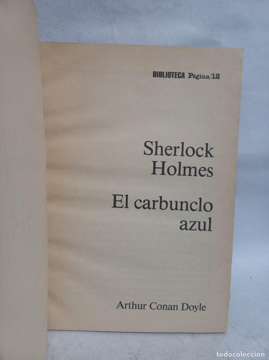 Libros de segunda mano: Arthur Conan Doyle - El Carbunclo Azul - Foto 2