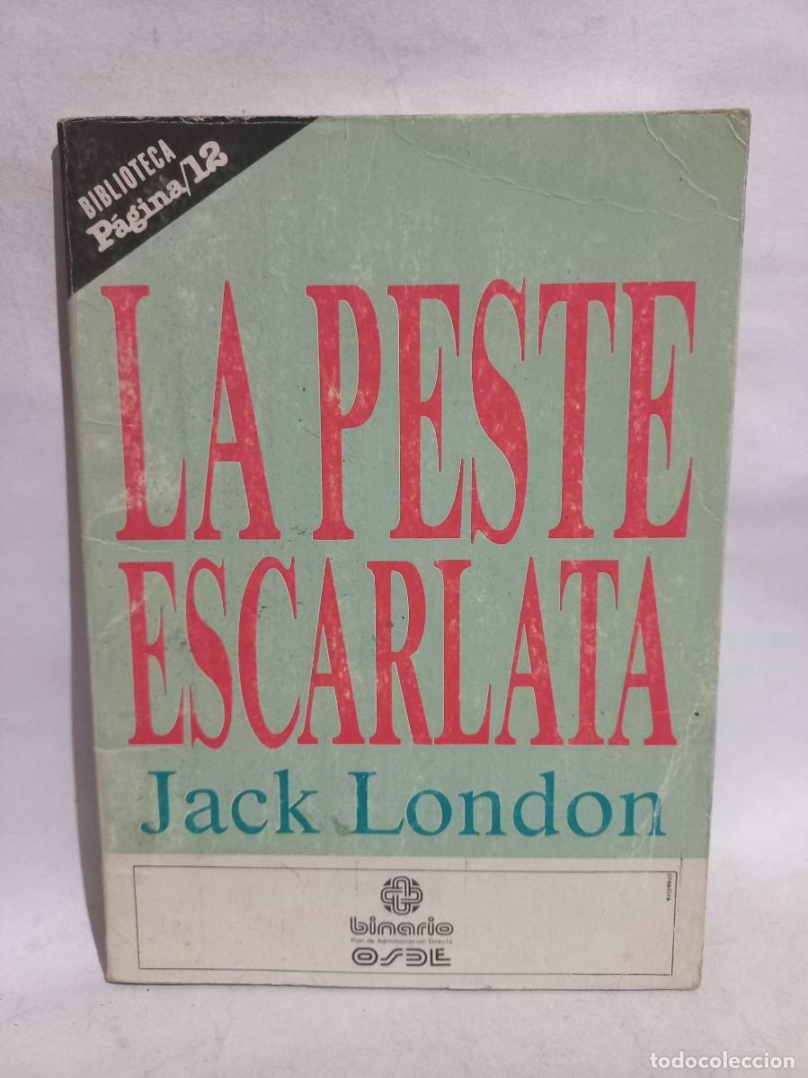 Libros de segunda mano: Jack London - La Peste Escarlata - Foto 1