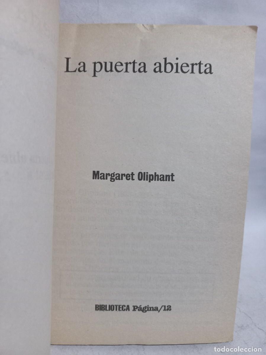Libros de segunda mano: Margaret Oliphant - La Puerta Abierta - Foto 2