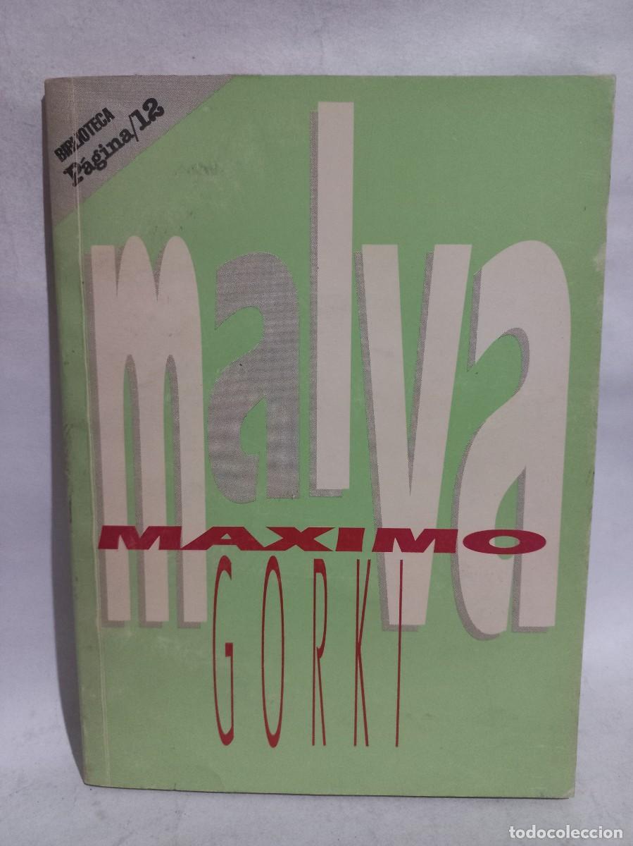 Libros de segunda mano: M&aacute;ximo Gorki - Malva - Foto 1