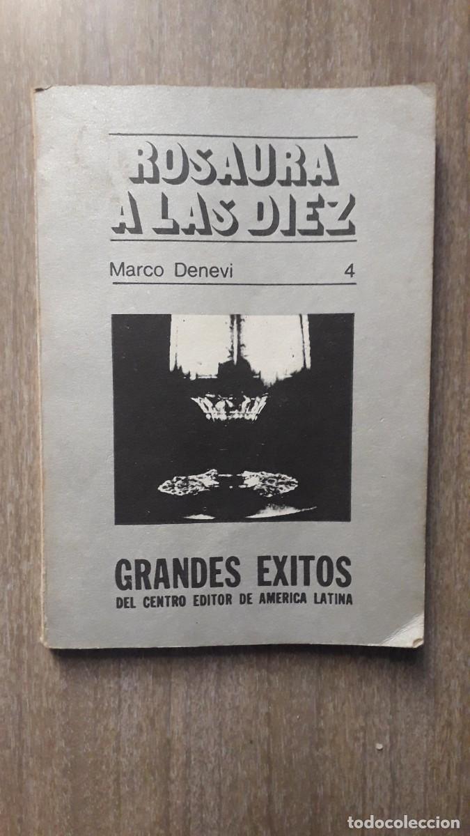 Libros de segunda mano: MARCO DENEVI - ROSAURA A LAS DIEZ - - Foto 1