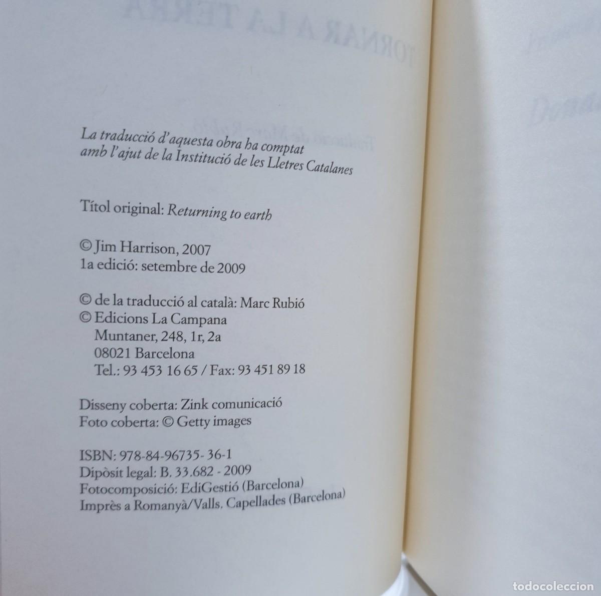 Libros de segunda mano: TORNAR A LA TERRA - Jim Harrison (Idioma: Catal&agrave;) - Foto 5