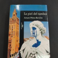 Libros de segunda mano: PEREZ REVERTE, ARTURO - LA PIEL DEL TAMBOR - ALFAGUARA 1995 - PRIMERA EDICIÓN - 1ST EDITION