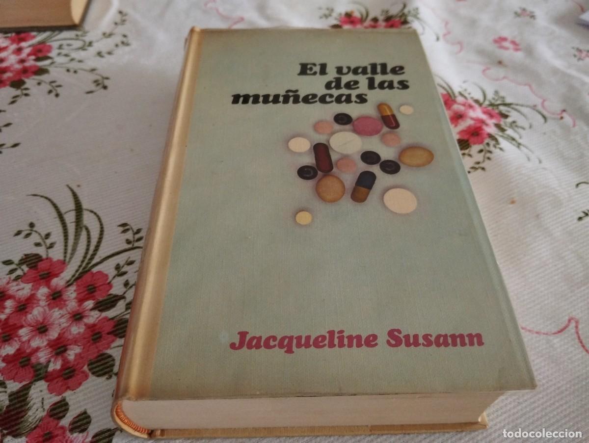 Libros de segunda mano: EL VALLE DE LAS MU&Ntilde;ECAS JACQUELINE SUSANN 1969 - Foto 1